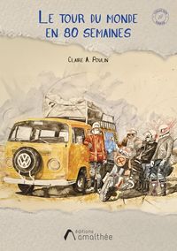 Produktbild: Le tour du monde en 80 semaines