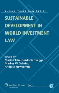 Produktbild: Sustainable Development in World Investment Law
