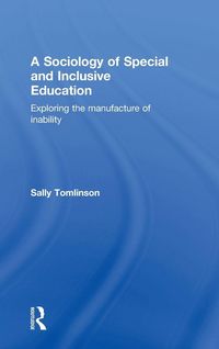 Produktbild: A Sociology of Special and Inclusive Education