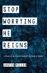 Produktbild: Stop Worrying, He Reigns