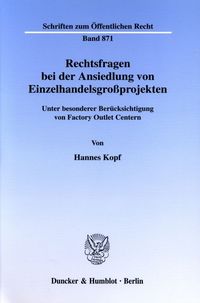 Bild vom Artikel Rechtsfragen bei der Ansiedlung von Einzelhandelsgroßprojekten. vom Autor Hannes Kopf