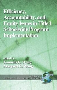 Produktbild: Efficiency, Accountability, and Equity Issues in Title 1 Schoolwide Program Implementation