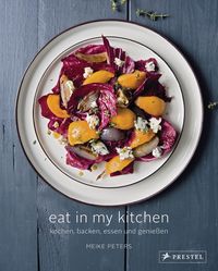 Bild vom Artikel Eat In My Kitchen vom Autor Meike Peters