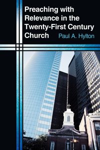 Produktbild: Preaching with Relevance in the Twenty-First Century Church