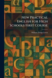 Produktbild: New Practical English for High Schools First Course