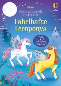 Produktbild: Meine glitzernde Stickerwelt: Fabelhafte Feenponys