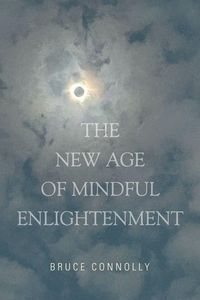 Produktbild: The New Age Of Mindful Enlightenment