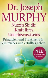 Produktbild: Nutzen Sie die Kraft Ihres Unterbewusstseins