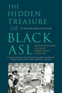 Produktbild: The Hidden Treasure of Black ASL