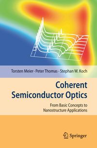 Bild vom Artikel Coherent Semiconductor Optics vom Autor Torsten Meier