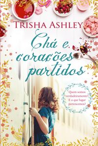 Produktbild: Ch&aacute; e Cora&ccedil;&otilde;es Partidos