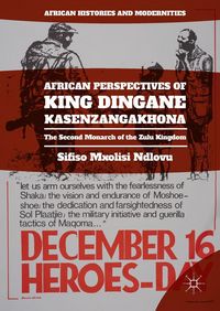 Produktbild: African Perspectives of King Dingane kaSenzangakhona