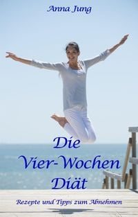 Produktbild: Die Vier-Wochen-Di&auml;t