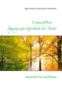 Produktbild: ConnectDoor Zugang zum Geschenk der Natur