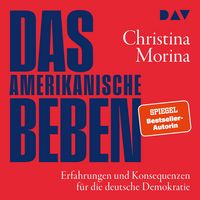 Produktbild: Das amerikanische Beben. Erfahrungen und Konsequenzen f&uuml;r die deutsche Demokratie