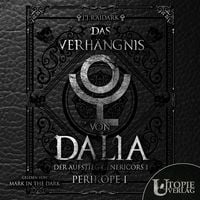 Produktbild: Das Verh&auml;ngnis von Dalia: Der Aufstieg Genericors 1