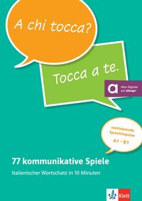 Produktbild: 77 kommunikative Spiele: Italienischer Wortschatz in 10 Minuten