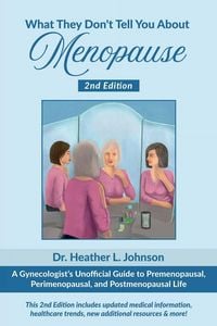 Produktbild: What They Don't Tell You About Menopause
