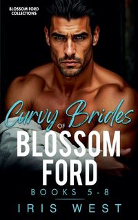 Produktbild: Curvy Brides Of Blossom Ford Books 5-8