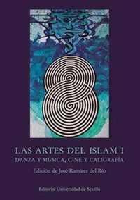 Produktbild: Las artes del Islam I : danza y m&uacute;sica, cine y caligraf&iacute;a
