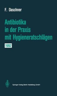 Bild vom Artikel Antibiotika in der Praxis mit Hygieneratschlägen vom Autor Franz Daschner