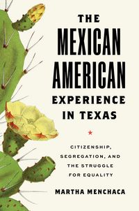 Produktbild: Menchaca, M: Mexican American Experience in Texas