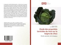 Produktbild: Etude des propri&eacute;t&eacute;s larvicides du ricin sur la teigne du chou
