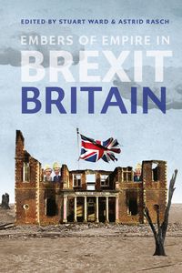 Produktbild: Embers of Empire in Brexit Britain