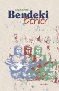 Produktbild: Bendeki Benler