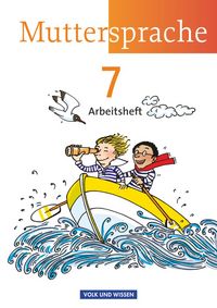 Produktbild: Muttersprache 7. Schuljahr. Arbeitsheft.