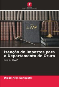 Produktbild: Isen&ccedil;&atilde;o de impostos para o Departamento de Oruro
