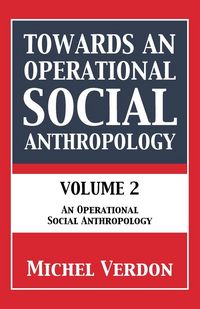 Produktbild: Towards an Operational Social Anthropology