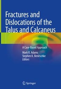 Produktbild: Fractures and Dislocations of the Talus and Calcaneus
