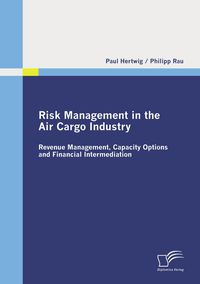 Produktbild: Risk Management in the Air Cargo Industry