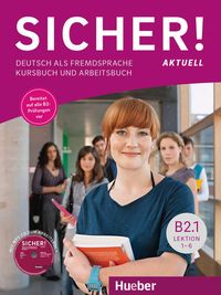 Bild vom Artikel Sicher! aktuell B2.1 / Kurs- u.Arbeitsb. mit MP3-CD vom Autor Michaela Perlmann-Balme