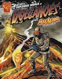 Produktbild: The Explosive World of Volcanoes with Max Axiom, Super Scientist
