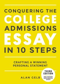 Produktbild: Conquering the College Admissions Essay in 10 Steps, Third Edition