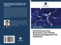 Produktbild: Entwicklung einer Brosch&uuml;re zum Thema Schmerzmanagement f&uuml;r Patienten