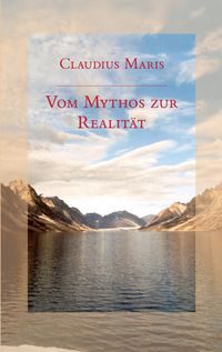 Produktbild: Vom Mythos zur Realit&auml;t