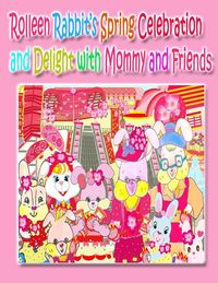 Produktbild: Rolleen Rabbit's Spring Celebration and Delight with Mommy and Friends