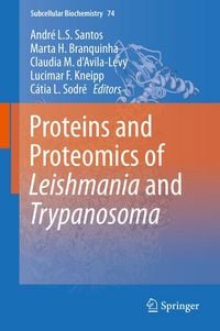 Produktbild: Proteins and Proteomics of Leishmania and Trypanosoma