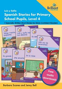 Produktbild: Luis y Sof&iacute;a Spanish Stories for Primary School Pupils, Level 4