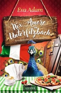Produktbild: NIX AMORE IN UNTERFILZBACH