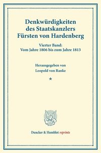 Bild vom Artikel Denkwürdigkeiten des Staatskanzlers Fürsten von Hardenberg. vom Autor Leopold Ranke