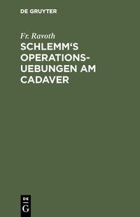 Produktbild: Schlemm's Operations-Uebungen am Cadaver