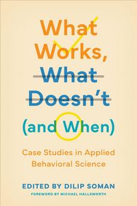Produktbild: What Works, What Doesn't (and When)