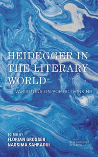 Produktbild: Heidegger in the Literary World