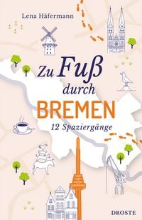 Produktbild: Zu Fu&szlig; durch Bremen