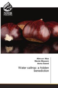 Produktbild: Water caltrop: a hidden benediction