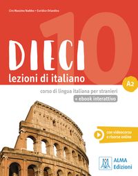 Bild vom Artikel Dieci A2 - einsprachige Ausgabe. Kurs- und Arbeitsbuch mit Code vom Autor Ciro Massimo Naddeo